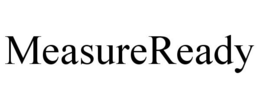 MEASUREREADY