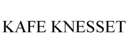 KAFE KNESSET