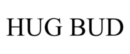 HUG BUD