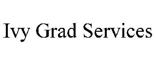 IVY GRAD SERVICES