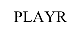 PLAYR