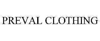 PREVAL CLOTHING