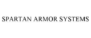 SPARTAN ARMOR SYSTEMS