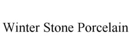 WINTER STONE PORCELAIN