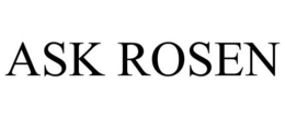 ASK ROSEN