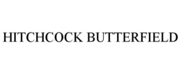 HITCHCOCK BUTTERFIELD
