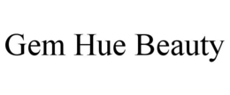 GEM HUE BEAUTY