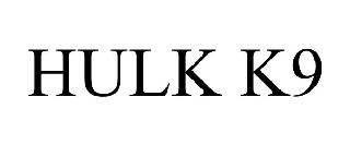 HULK K9