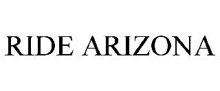 RIDE ARIZONA