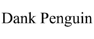 DANK PENGUIN