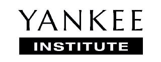 YANKEE INSTITUTE
