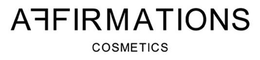 AFFIRMATIONS COSMETICS