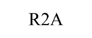 R2A