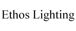 ETHOS LIGHTING