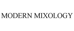 MODERN MIXOLOGY