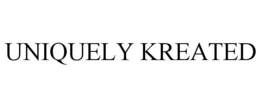 UNIQUELY KREATED