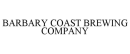 BARBARY COAST BREWING COMPANY