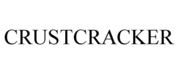 CRUSTCRACKER