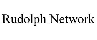 RUDOLPH NETWORK