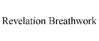 REVELATION BREATHWORK