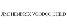 JIMI HENDRIX VOODOO CHILD