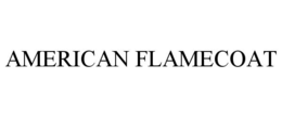 AMERICAN FLAMECOAT