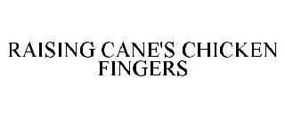 RAISING CANE'S CHICKEN FINGERS