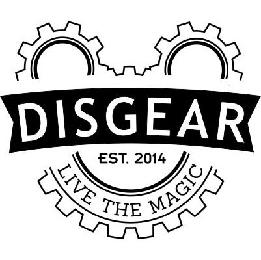 DISGEAR EST 2014 LIVE THE MAGIC