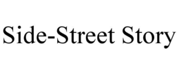 SIDE-STREET STORY