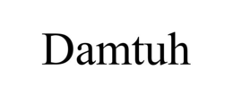 DAMTUH