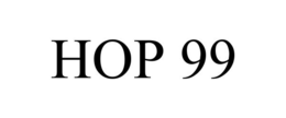 HOP 99