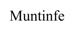MUNTINFE