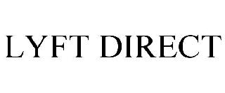 LYFT DIRECT
