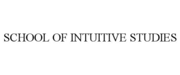 SCHOOL OF INTUITIVE STUDIES