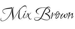 MIX BROWN