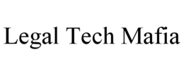 LEGAL TECH MAFIA