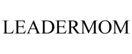 LEADERMOM