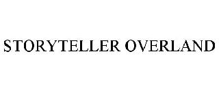 STORYTELLER OVERLAND