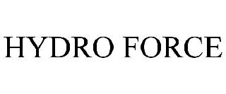HYDRO FORCE