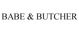 BABE & BUTCHER