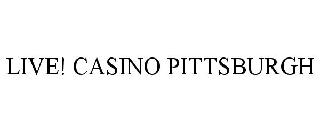 LIVE! CASINO PITTSBURGH