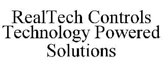 REALTECH CONTROLS TECHNOLOGY POWERED SOLUTIONS