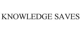 KNOWLEDGE SAVES