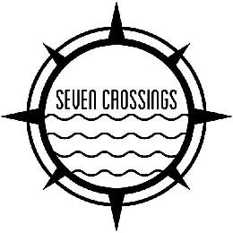 SEVEN CROSSINGS