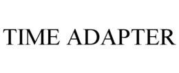 TIME ADAPTER