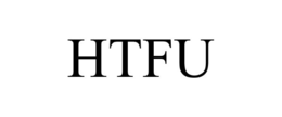 HTFU
