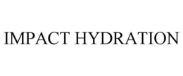 IMPACT HYDRATION