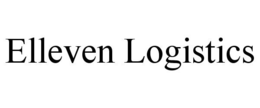 ELLEVEN LOGISTICS