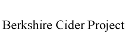BERKSHIRE CIDER PROJECT