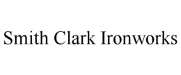 SMITH CLARK IRONWORKS